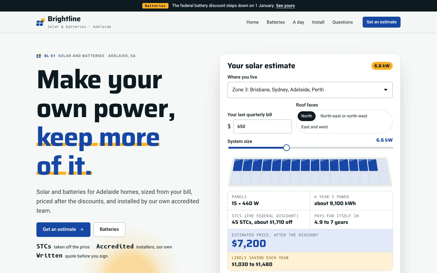 Array template home page: a squared headline 'Make your own power, keep more of it.' with the last words in blue over a strip of amber cells, beside a solar estimate with a zone, a bill, a roof direction, a size slider, a grid of lit solar cells, and results including 45 STCs and a price after the discount