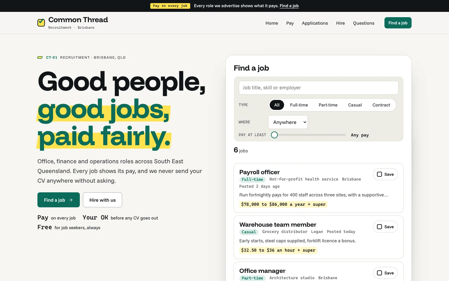 Shortlist template home page: a bold headline 'Good people, good jobs, paid fairly.' with the last words in green on a yellow highlighter, beside a job board with search, type, place and pay filters and job cards each showing a pay range plus super